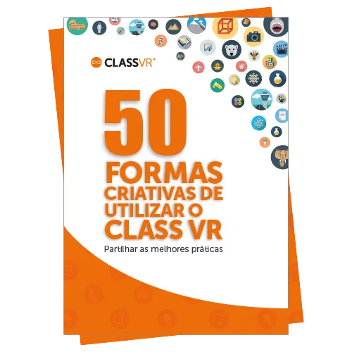 Folheto 50 Formas Criativas de Usar - ClassVR